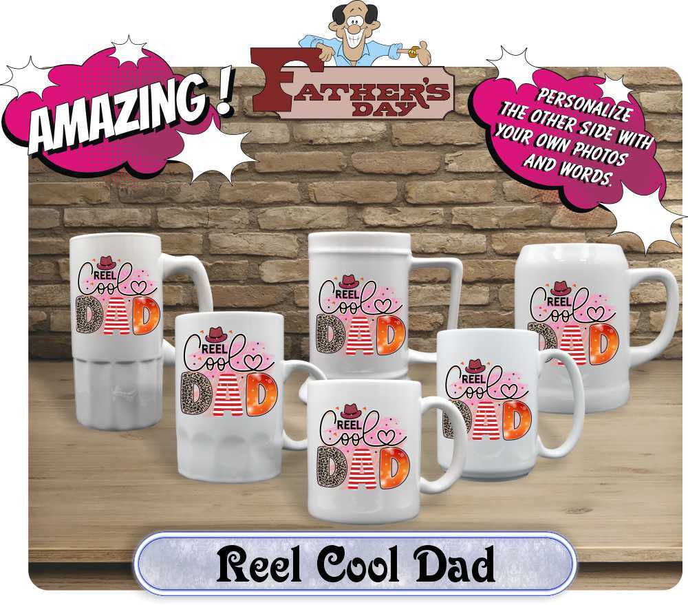 Reel Cool Dad - Elso Graphics