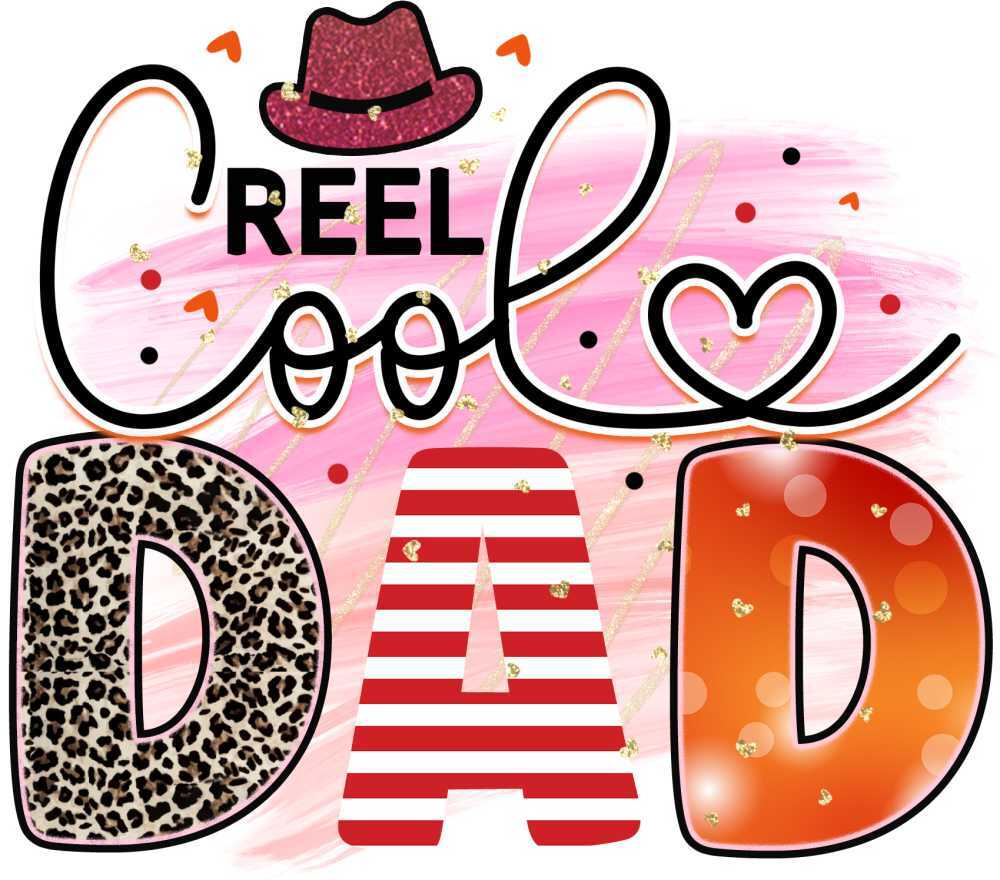 Reel Cool Dad - Elso Graphics