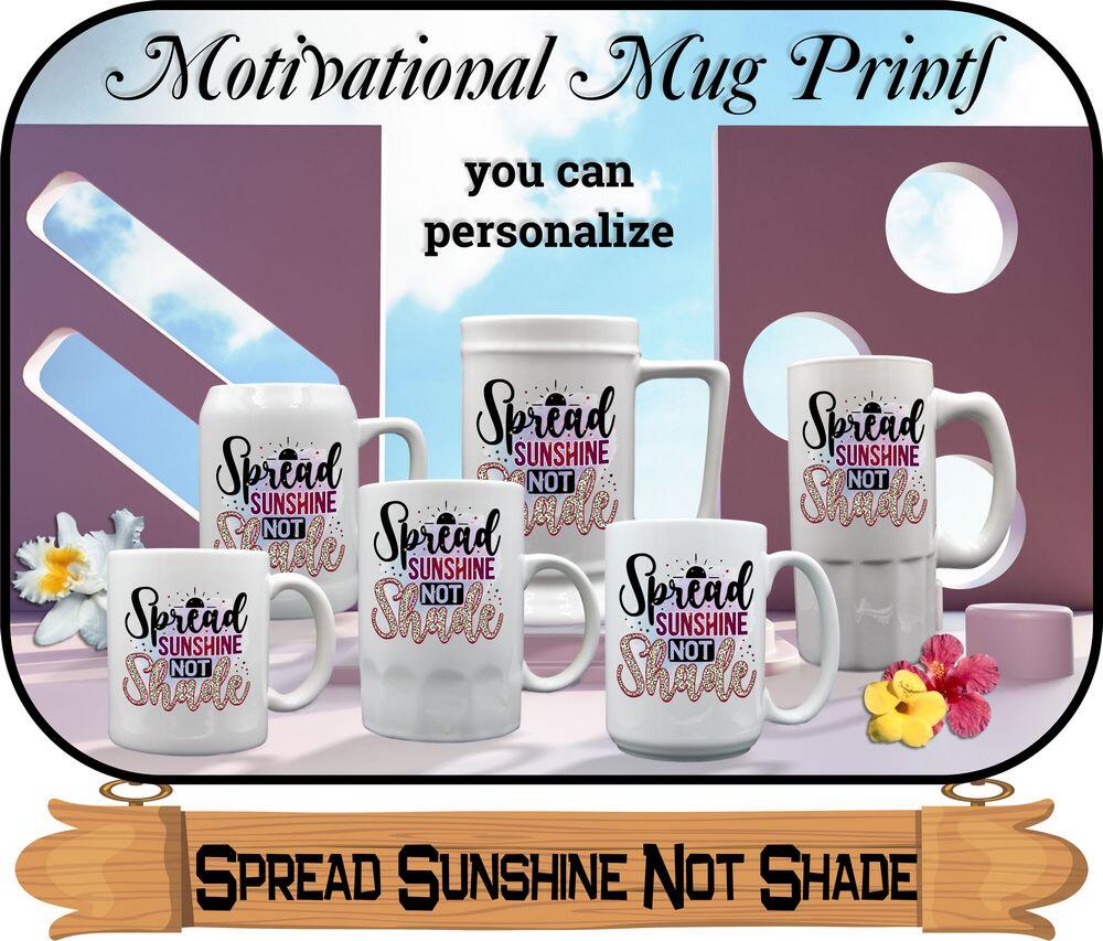 Motivational Mugs & Steins Printed With 